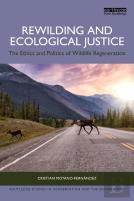 Rewilding And Ecological Justice