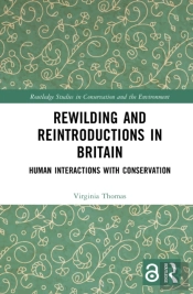 Rewilding And Reintroductions In Britain