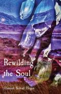 Rewilding   The Soul
