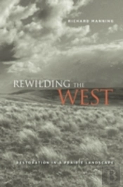 Rewilding The West