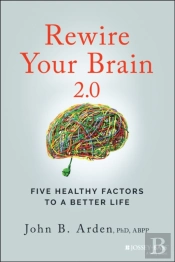 Rewire Your Brain 2.0
