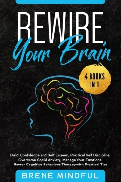 Bertrand.pt - Rewire Your Brain: 4 Books In 1: Build C