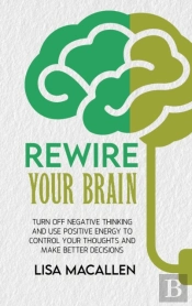 Rewire Your Brain