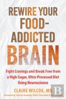 Rewire Your Food-Addicted Brain