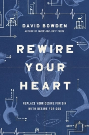 Rewire Your Heart