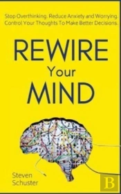 Rewire Your Mind: Stop Overthinking. Red
