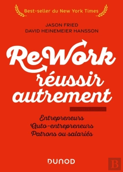 Bertrand.pt - Rework : Reussir Autrement - Nouvelle Edition - Entrepreneurs, Auto-Entrepreneurs, Patrons Ou Salari