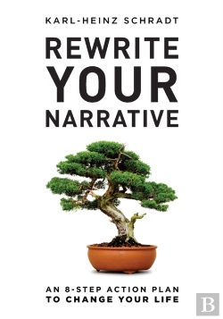 Bertrand.pt - Rewrite Your Narrative: An 8-Step Action
