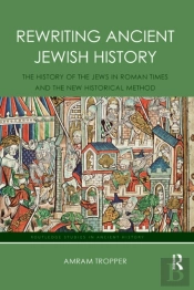 Rewriting Ancient Jewish History