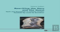 Rewriting The Hero And The Quest