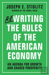 Rewriting The Rules Of The American Economy