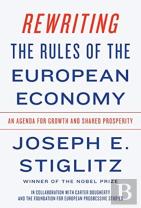 Rewriting The Rules Of The European Economy