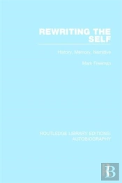 Rewriting The Self