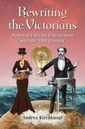 Rewriting The Victorians