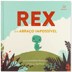 Bertrand.pt - Rex e o Abraço Impossível