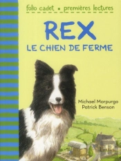 Rex, Le Chien De Ferme