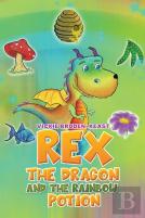 Rex The Dragon And The Rainbow Potion