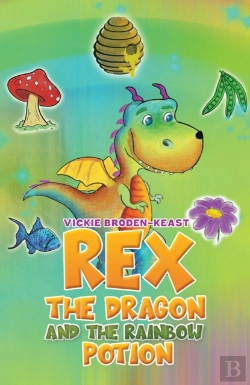 Bertrand.pt - Rex The Dragon And The Rainbow Potion