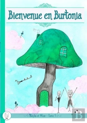 Reyka Et Vezir Tome 1 : Bienvenue En Burtonia