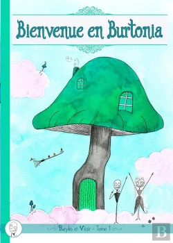 Bertrand.pt - Reyka Et Vezir Tome 1 : Bienvenue En Burtonia