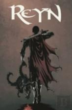 Reyn Volume 1: Warden Of Fate
