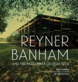 Bertrand.pt - Reyner Banham And The Paradoxes Of High Tech