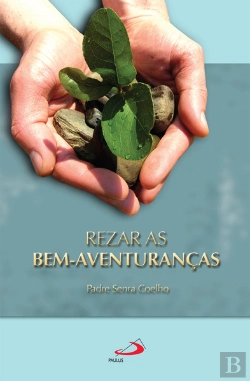 Bertrand.pt - Rezar as Bem Aventuranças