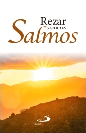 Rezar com os Salmos 