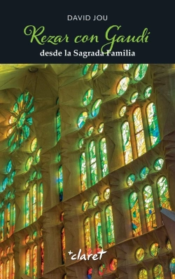 Bertrand.pt - Rezar Con Gaudi Desde La Sagrada Familia