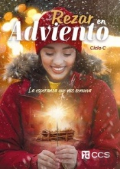 Rezar En Adviento 2024. Ciclo C