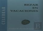 Rezar En Vacaciones