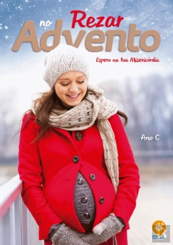 Bertrand.pt - Rezar no Advento - Ano C
