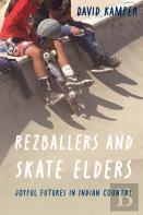 Rezballers And Skate Elders