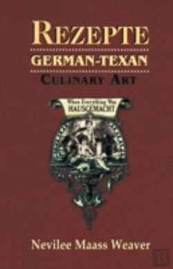 Bertrand.pt - Rezepte: German-Texan Culinary Art