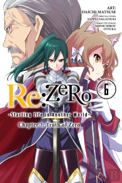 Bertrand.pt - Re:Zero -Starting Life In Another World-, Chapter 3: Truth Of Zero, Vol. 6 (Manga)