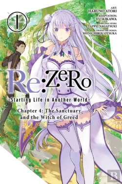 Bertrand.pt - Re:Zero -Starting Life In Another World-, Chapter 4: The Sanctuary And The Witch Of Greed, Vol. 1 (Manga)