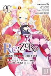 Re:Zero -Starting Life In Another World-, Chapter 4: The Sanctuary And The Witch Of Greed, Vol. 4 (Manga)