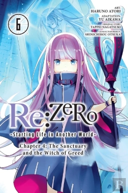 Bertrand.pt - Re:Zero -Starting Life In Another World-, Chapter 4: The Sanctuary And The Witch Of Greed, Vol. 6 (Manga)