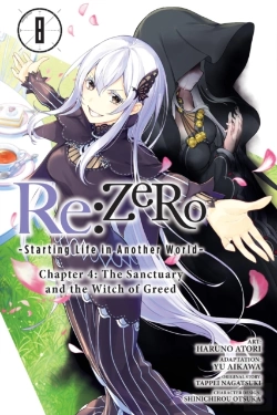 Bertrand.pt - Re:Zero -Starting Life In Another World-, Chapter 4: The Sanctuary And The Witch Of Greed, Vol. 8 (Manga)