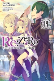 Re:Zero -Starting Life In Another World-, Vol. 14 (Light Novel)