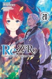 Re:Zero -Starting Life In Another World-, Vol. 20 (Light Novel)