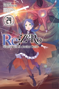 Bertrand.pt - Re:Zero -Starting Life In Another World-, Vol. 24 (Light Novel)