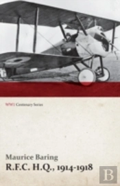 R.F.C. H.Q., 1914-1918  Wwi Centenary Se