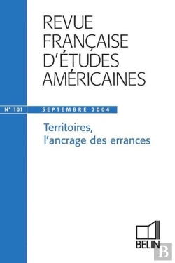Bertrand.pt - Rfea N 101 (2004-3) - Territoires, L'Ancrage Des Errances