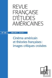 Rfea N 88 (2001-2) - Cinema Americain Et Theories Francaises : Images Critiques Croisees