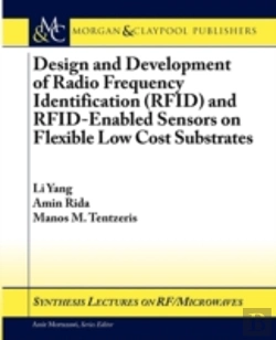 Bertrand.pt - Rfid And Rfid-Enabled Sensors On Flexible Low-Cost Substrates