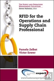 Rfid For The Supply Chain And Operations Professional