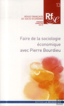 Bertrand.pt - Rfse 13 : Faire De La Sociologie Economique Avec Pierre Bourdieu