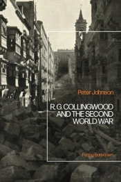R.G Collingwood And The Second World War