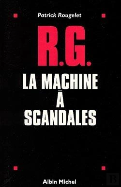 Bertrand.pt - R.G. La Machine À Scandales